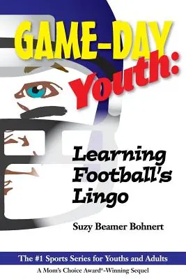 Game-Day Youth: Nauka piłkarskiego żargonu (Game-Day Youth Sports Series) - Game-Day Youth: Learning Football's Lingo (Game-Day Youth Sports Series)