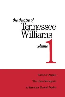 Teatr Tennessee Williamsa tom 1 - The Theatre of Tennessee Williams Volume 1