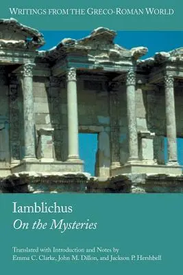 Iamblichus: O tajemnicach - Iamblichus: On the Mysteries