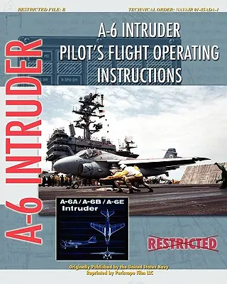 Instrukcja obsługi lotu pilota samolotu A-6 Intruder - A-6 Intruder Pilot's Flight Operating Instructions