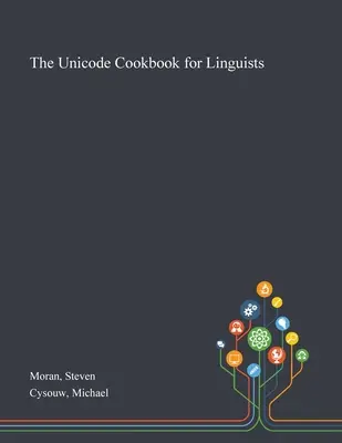 Książka kucharska Unicode dla lingwistów - The Unicode Cookbook for Linguists