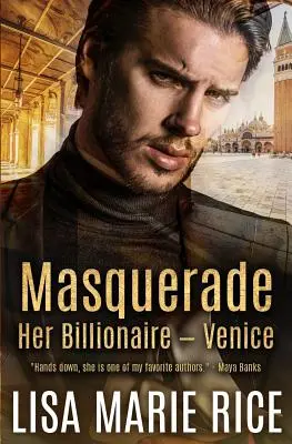 Maskarada: Jej miliarder - Wenecja - Masquerade: Her Billionaire - Venice