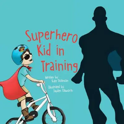 Superbohater w treningu - Superhero Kid in Training