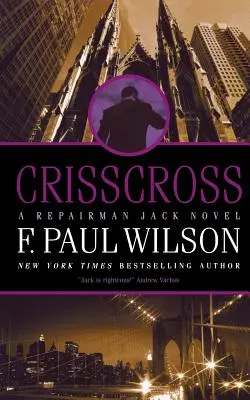 Crisscross: A Repairman Jack Novel