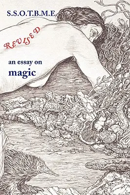 SSOTBME Revised - esej na temat magii - SSOTBME Revised - an essay on magic