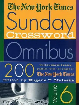 The New York Times Sunday Crossword Omnibus (Niedzielny omnibus krzyżówkowy New York Timesa) - The New York Times Sunday Crossword Omnibus