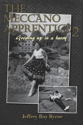 Meccano Apprentice 2: Dorastanie w pośpiechu - Meccano Apprentice 2: Growing up in a hurry