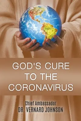 Boże lekarstwo na koronawirusa - God's Cure to the Coronavirus