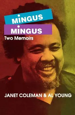 Mingus/Mingus: Dwa pamiętniki - Mingus/Mingus: Two Memoirs