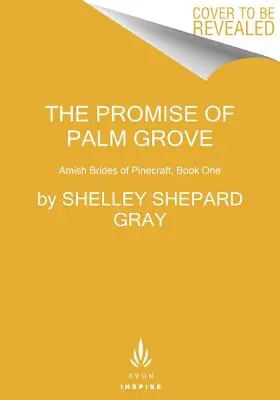 Obietnica Palmowego Gaju - The Promise of Palm Grove