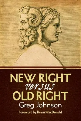 Nowa prawica kontra stara prawica - New Right vs. Old Right