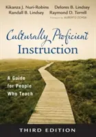 Instrukcje kulturowo zaawansowane: Przewodnik dla nauczycieli - Culturally Proficient Instruction: A Guide for People Who Teach