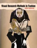 Metody badań wizualnych w modzie - Visual Research Methods in Fashion