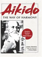 Aikido: Droga Harmonii - Aikido: The Way of Harmony