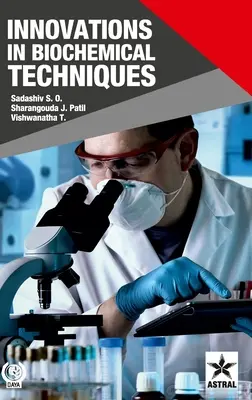 Innowacje w technikach biochemicznych - Innovations in Biochemical Techniques