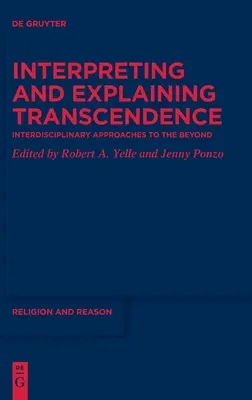 Interpretowanie i wyjaśnianie transcendencji - Interpreting and Explaining Transcendence