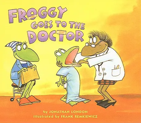 Żabka idzie do lekarza - Froggy Goes to the Doctor