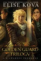 Trylogia Złotej Gwardii: Kompletna seria - Golden Guard Trilogy: Complete Series