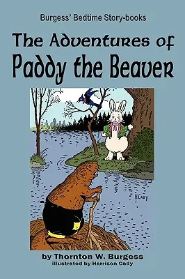 Przygody bobra Paddy'ego - The Adventures of Paddy the Beaver