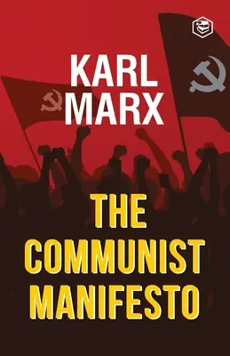 Manifest komunistyczny - The Communist Manifesto