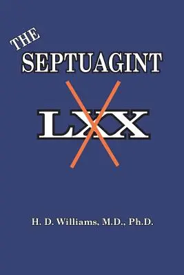 Septuaginta: tak zwana LXX - The Septuagint: The So-called LXX