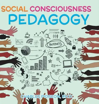 Pedagogika świadomości społecznej - Social Consciousness Pedagogy