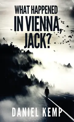 Co wydarzyło się w Wiedniu, Jack? - What Happened In Vienna, Jack?