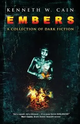 Embers: Kolekcja mrocznej fantastyki - Embers: A Collection of Dark Fiction