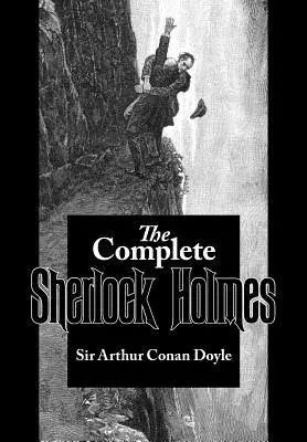 Kompletny Sherlock Holmes - The Complete Sherlock Holmes