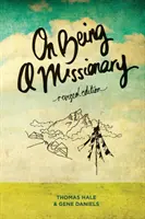 O byciu misjonarzem: (wydanie poprawione) - On Being a Missionary: (Revised Edition)