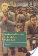 Robotnicy i chłopi na współczesnym Bliskim Wschodzie - Workers and Peasants in the Modern Middle East