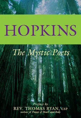 Hopkins: Mistyczni poeci - Hopkins: The Mystic Poets