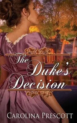 Decyzja księcia - The Duke's Decision