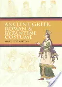 Stroje starożytnych Greków, Rzymian i Bizantyjczyków