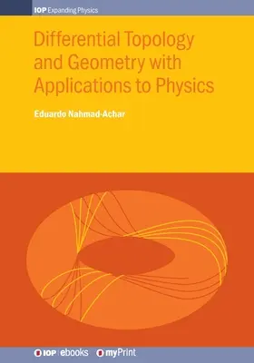 Topologia różniczkowa i geometria z zastosowaniami w fizyce - Differential Topology and Geometry with Applications to Physics