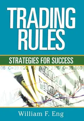 Zasady handlu: Strategie sukcesu - Trading Rules: Strategies for Success