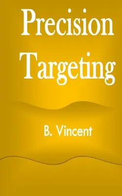 Precyzyjne targetowanie - Precision Targeting