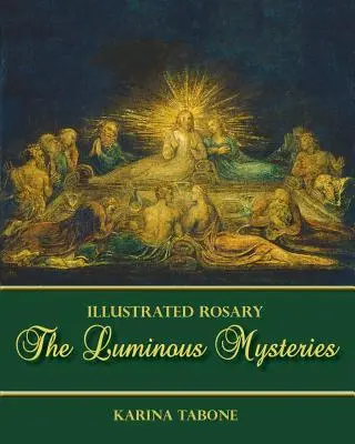 Tajemnice świetliste - The Luminous Mysteries