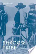 Shadow Tribe: Kształtowanie tożsamości Indian z rzeki Columbia - Shadow Tribe: The Making of Columbia River Indian Identity