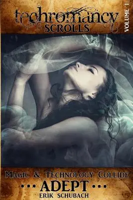 Zwoje Techromancji: Adept - Techromancy Scrolls: Adept