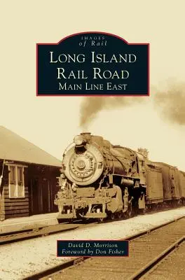 Long Island Rail Road: Linia główna wschodnia - Long Island Rail Road: Main Line East