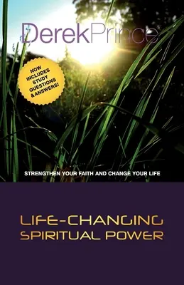 Duchowa moc zmieniająca życie - Life Changing Spiritual Power