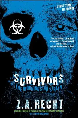 Ocaleni: Morningstar Plague - Survivors: The Morningstar Plague