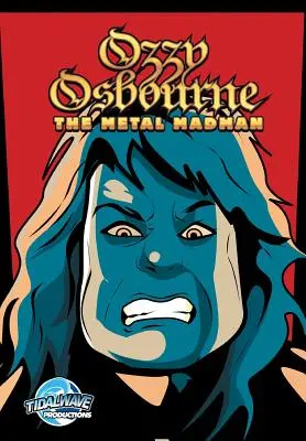 Orbita: Ozzy Osbourne: Metalowy szaleniec - Orbit: Ozzy Osbourne: The Metal Madman