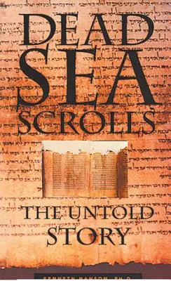 Zwoje znad Morza Martwego: Nieopowiedziana historia - Dead Sea Scrolls: The Untold Story