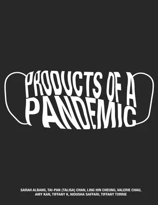 Produkty pandemii - Products of a Pandemic