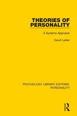 Teorie osobowości: Podejście systemowe - Theories of Personality: A Systems Approach