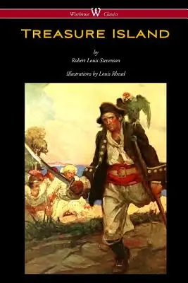 Wyspa skarbów (Wisehouse Classics Edition - z oryginalnymi ilustracjami Louisa Rheada) - Treasure Island (Wisehouse Classics Edition - with original Illustrations by Louis Rhead)