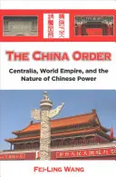 Chiński porządek - The China Order
