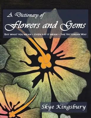 Słownik kwiatów i klejnotów - A Dictionary of Flowers and Gems